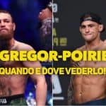 McGregor-Poirier 2: dove vederlo, orario, streaming e tutte le info 1