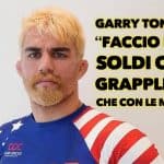 Garry Tonon: "Faccio più soldi col Grappling che con le MMA" 38