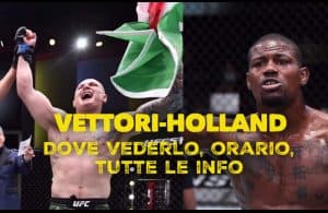 UFC, Vettori-Holland: dove vederlo, orario, tutte le info 1
