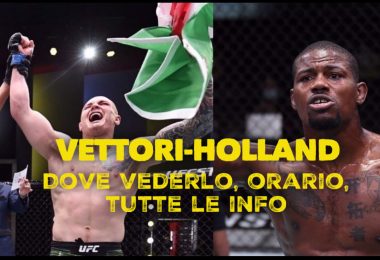 UFC, Vettori-Holland: dove vederlo, orario, tutte le info 11