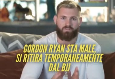 Gordon Ryan sta male, si ritira temporaneamente dal BJJ 5