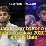 Ecco i giorni delle lotte degli italiani in Judo e Lotta a Tokyo 2020 28