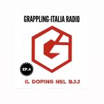 Nuova puntata di Grappling-Italia Radio: il doping nel BJJ (ascolta ora!) 26