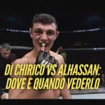 Di Chirico vs Alhassan: dove e quando vederlo, tutte le info 11