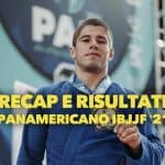 Recap e risultati Panamericano IBJJF 2021 4