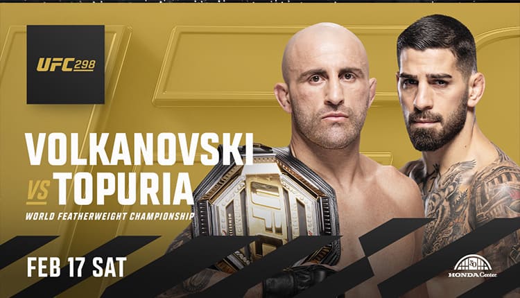 UFC 298: Volkanovski vs. Topuria 2