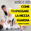 Davide di Luzio - Come TraPassare la mezzaguardia