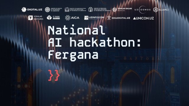 Fargʻona shahrida dasturlash boʻyicha oʻtkaziladigan umummilliy tanlov — National AI Hackathon