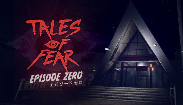 DARMOWA GRA "Tales of Fear - Episode Zero" (PC) - STEAM