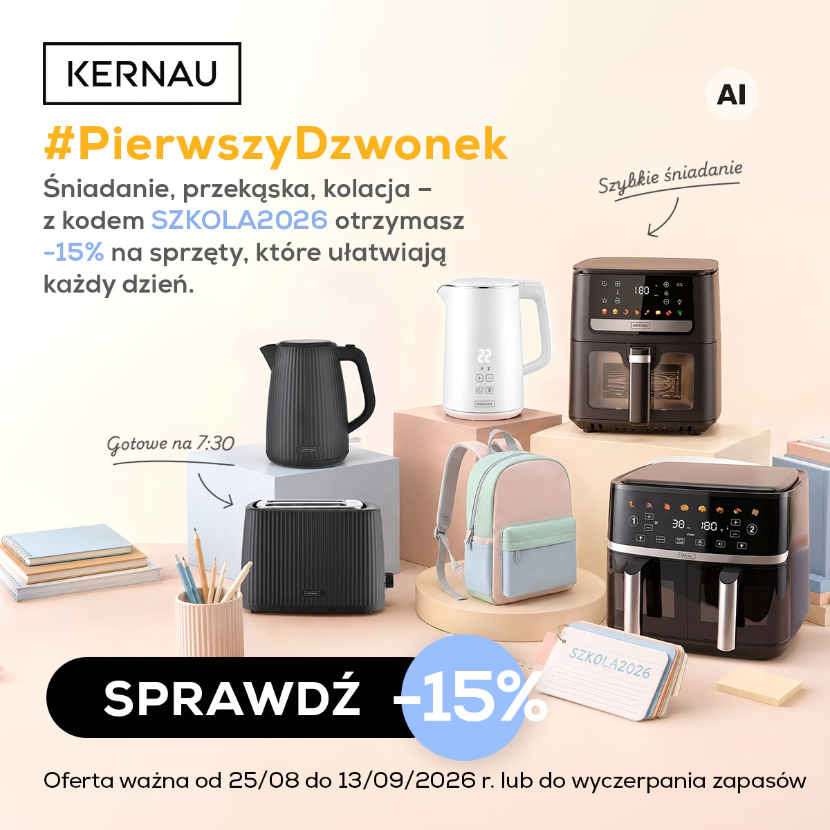 Akcja „Pierwszy Dzwonek” w Kernau – małe AGD z dodatkowym kodem rabatowym -15%! (np. frytkownica od 169 zł czajnik od 67 zł)