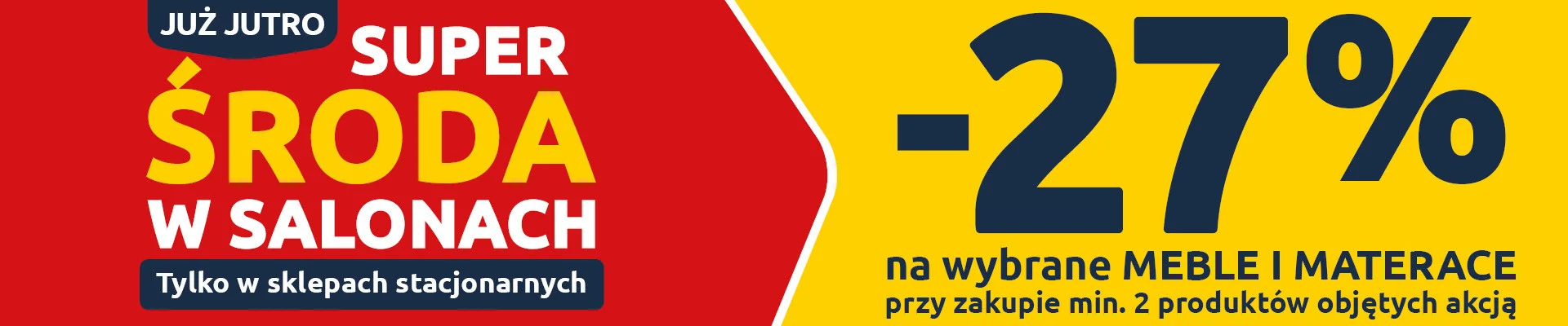 -27% na wybrane meble i materace w salonach Black Red White (przy zakupie 2 prod.)