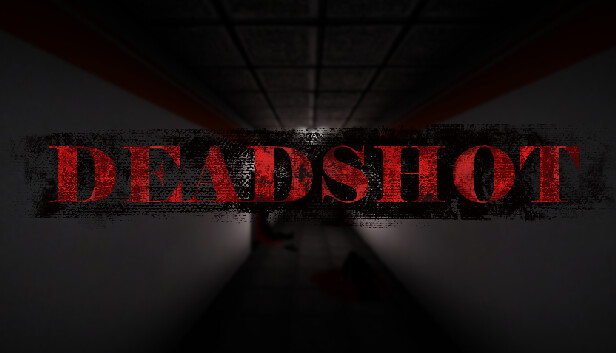 DARMOWA GRA "Deadshot" - STEAM