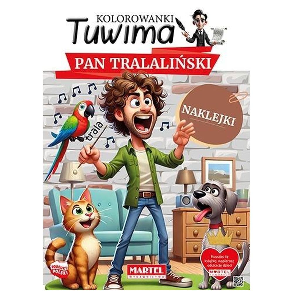 Książka dla dzieci Kolorowanki Tuwima. Pan Tralaliński z naklejkami - błąd cenowy