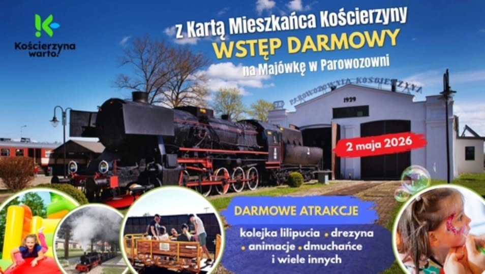 Majówka w Muzeum Kolejnictwa w Kościerzynie (02.05)