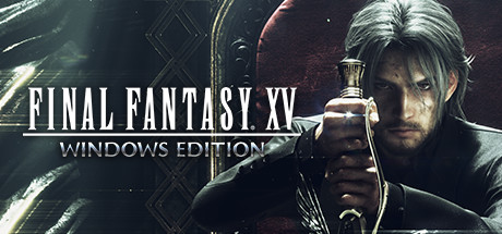 [PC] Final Fantasy XV Windows Edition - Steam