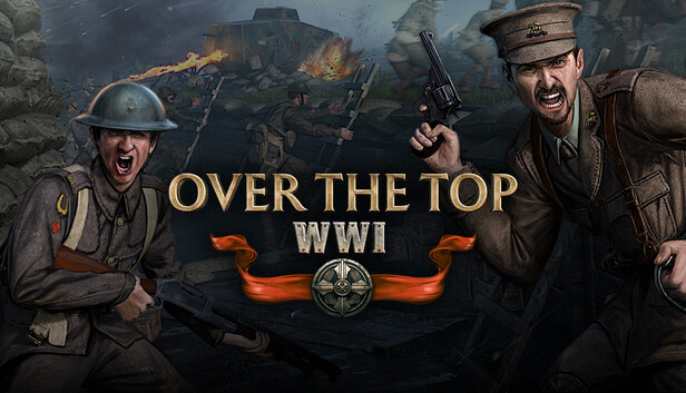 DARMOWA GRA "Over The Top: WWI" - STEAM