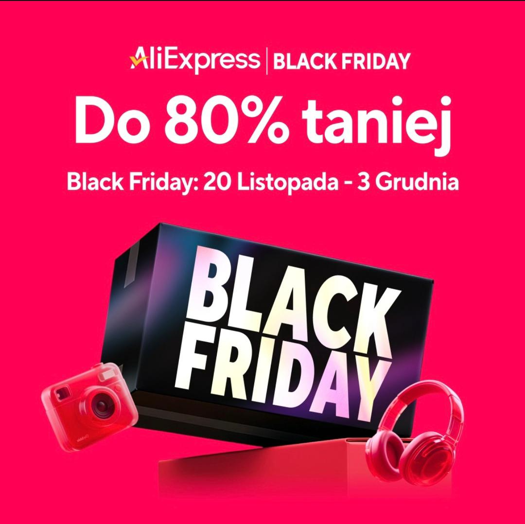 Kupony Aliexpress Black Friday 20 listopada 00:01 do 3 grudnia 23:50