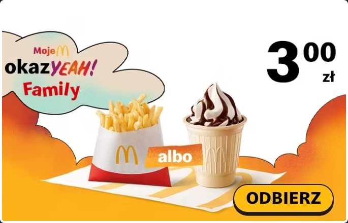Małe frytki albo lód za 3 zł w Strefie Family, McDonald's.