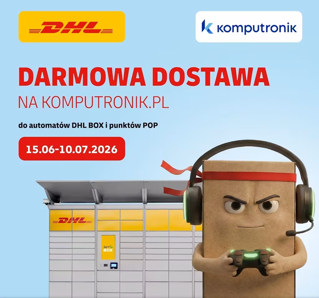 DARMOWA DOSTAWA DHL na KOMPUTRONIK.pl (brak MWZ)