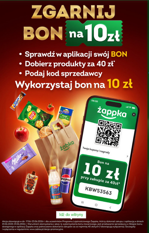 BON 10 PLN przy zakupach za min. 40 PLN - ŻABKA