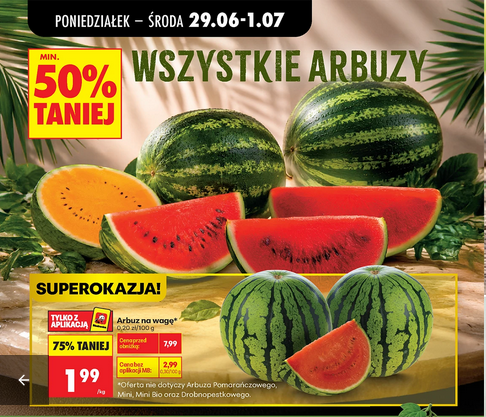 Wszystkie arbuzy 50% taniej