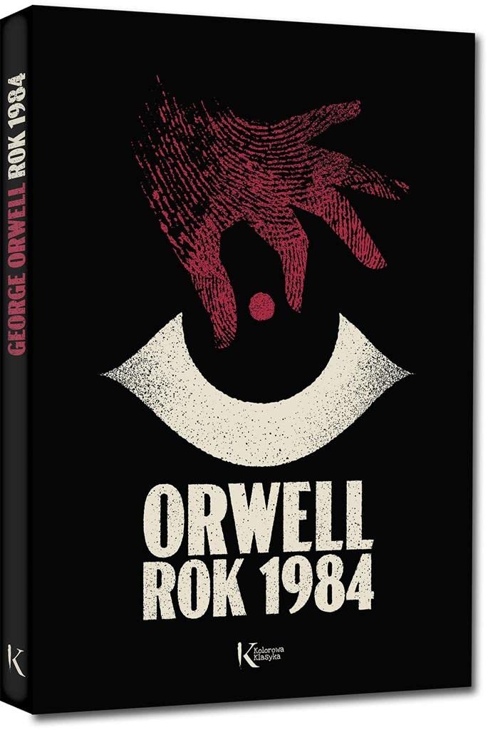 Książka  "ROK 1984" Orwell George - twarda oprawa