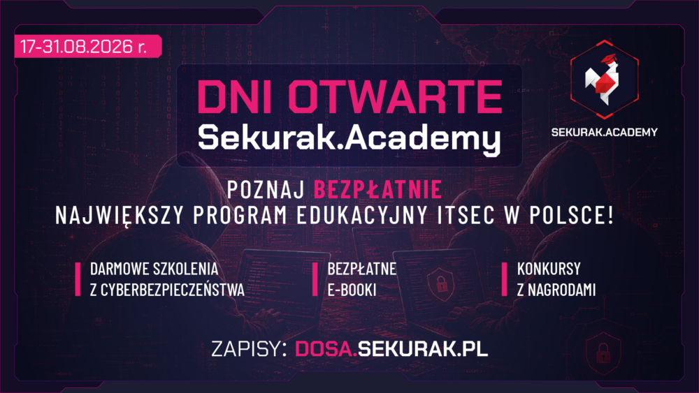 ZA DARMO: Dni Otwarte Sekurak.Academy!