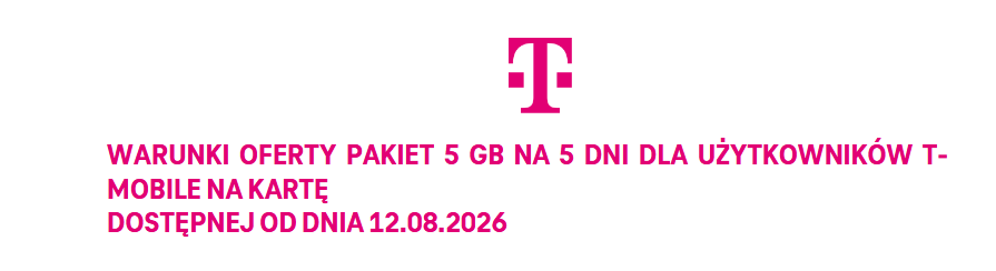 DARMOWE 5GB internetu na 5 dni w Polsce i w roamingu w Unii Europejskiej - T-Mobile na kartę