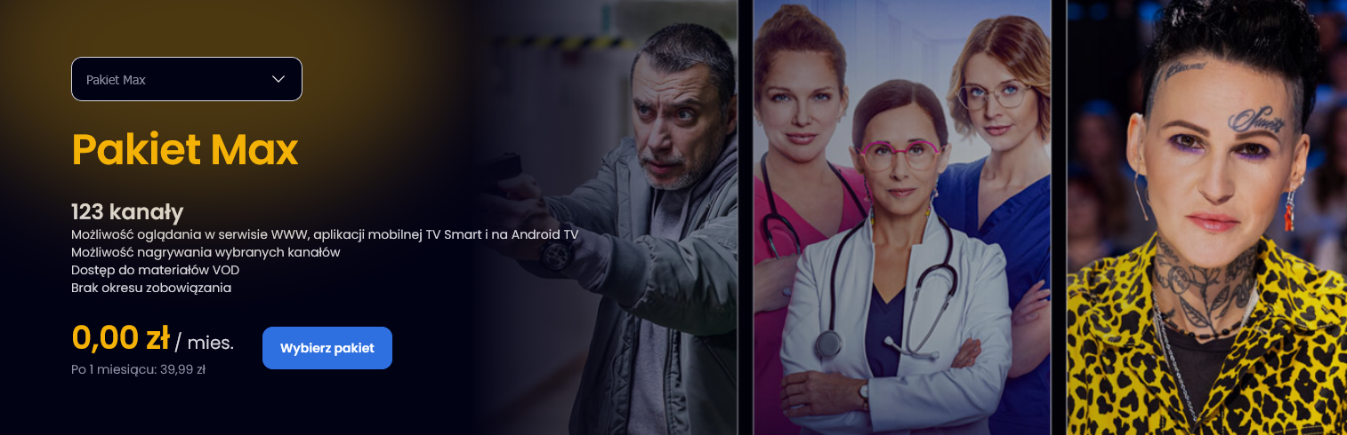 DARMOWY MIESIĄC oglądania w pakiecie MAX, na jeden miesiąc od TV Smart (www, aplikacja TV smart, Android TV)