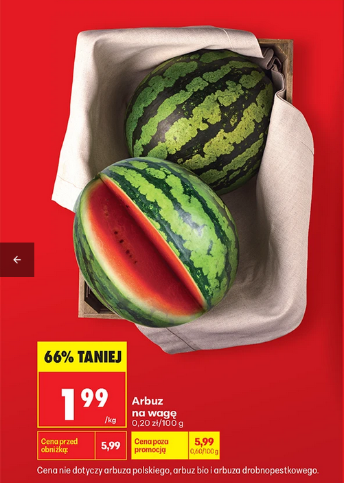Arbuz na wagę 1 KG - Biedronka
