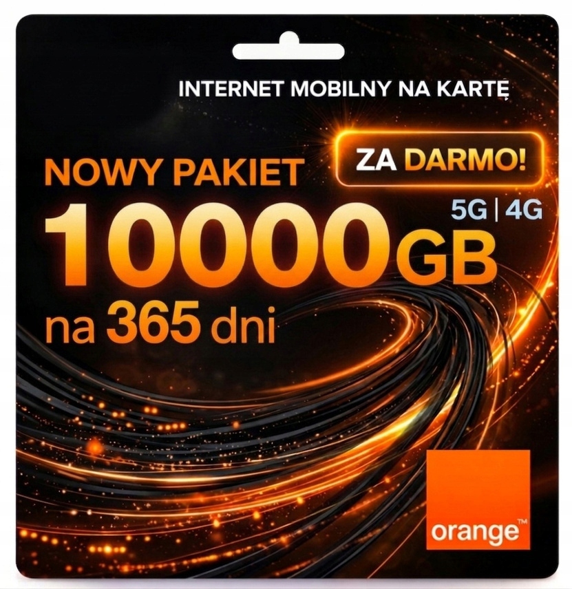 PIERWSZY MISIĄC ZA DARMO - Internet Mobilny Orange Karta SIM do Routera LTE 5G 10000GB 118GB EU na ROK - od henders
