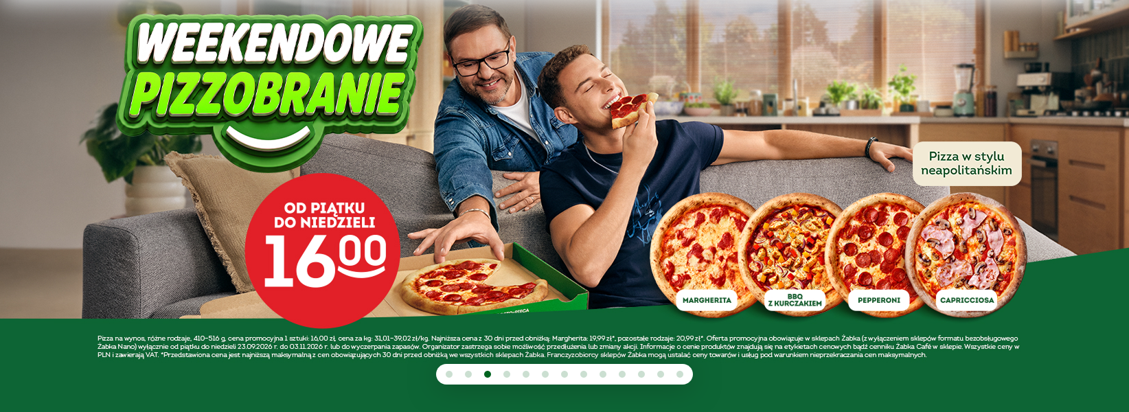 WEEKENDOWE PIZZOBRANIE Pizza w stylu neapolitańskim (4 rodzaje) za jedyne 16 PLN co weekend - Żabka