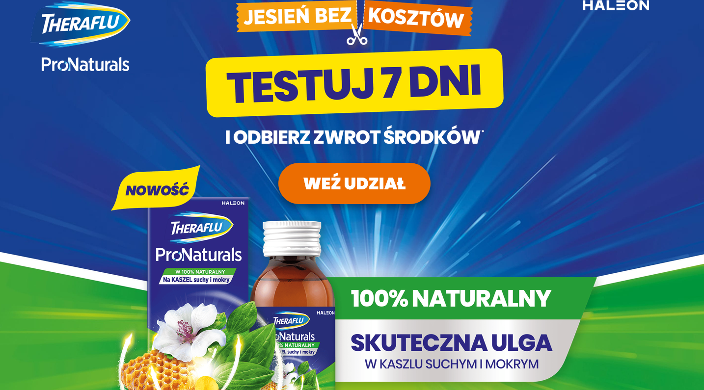 ZWROT 100% za zakup Theraflu ProNaturals syrop 128 g / 95 ml w ramach promocji "Jesień bez kosztów"