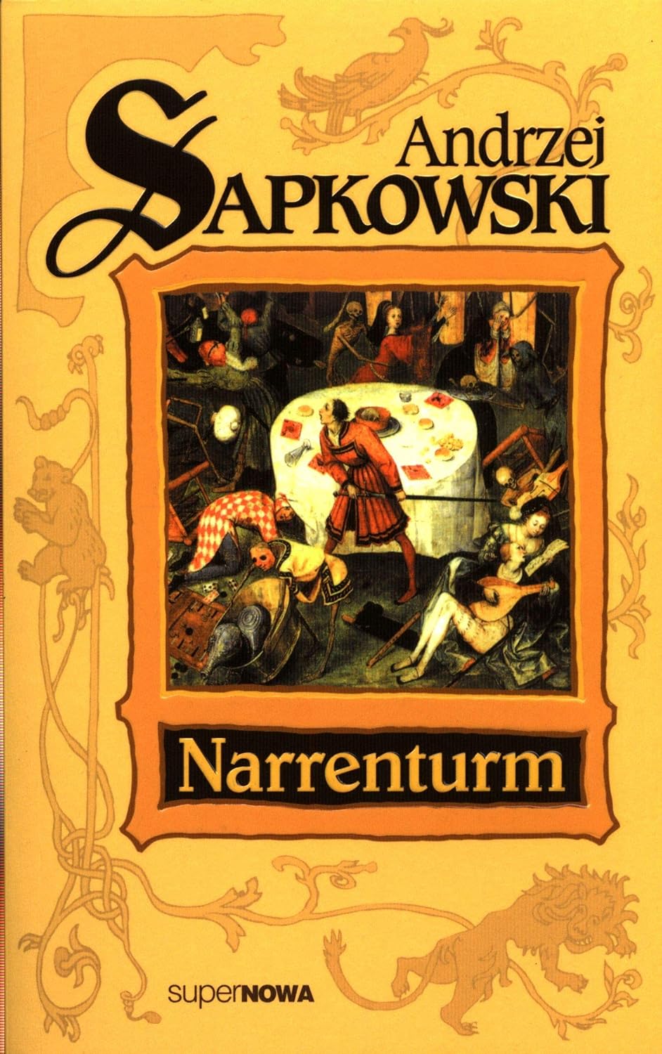 Sapkowski Andrzej "TRYLOGIA HUSYCKA T.1 NARRENTURM" TOM 1 (TOM 2 i 3 - opis)