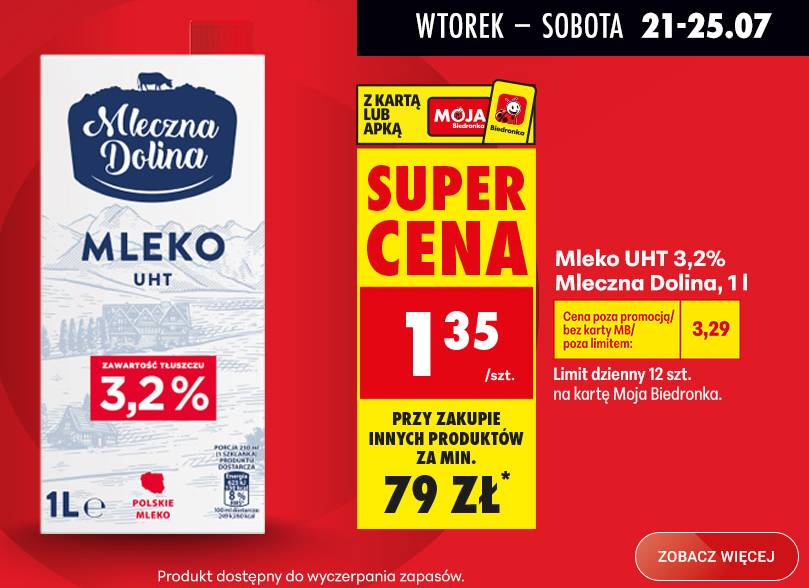 Mleko UHT Mleczna dolina za 1,35 zł przy wydaniu 79 zł w Biedronce