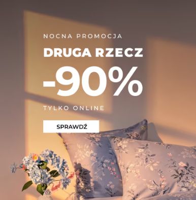 Nocna promocja w Home&You - wyprzedaż druga rzecz -90%