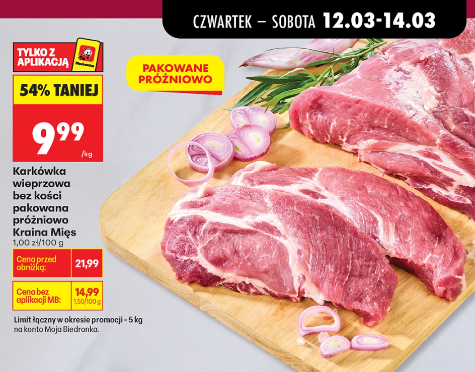 Karkówka wieprzowa bez kości pakowana próżniowo Kraina Mięs 9,99 zł za kg