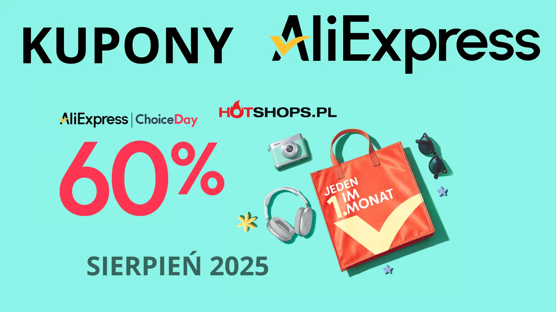 Sierpniowa wyprzedaż AliExpress - kupony na August Choice Day 2025