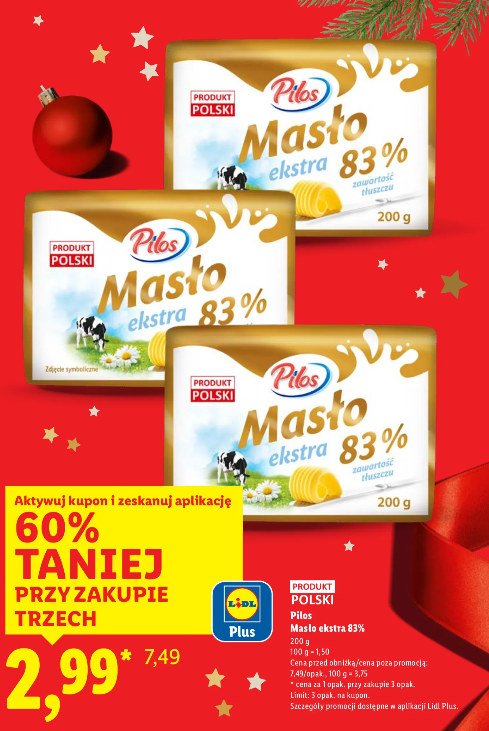 Masło ekstra Pilos 83% w Lidlu za 2,99 zł przy zakupie 3 sztuk