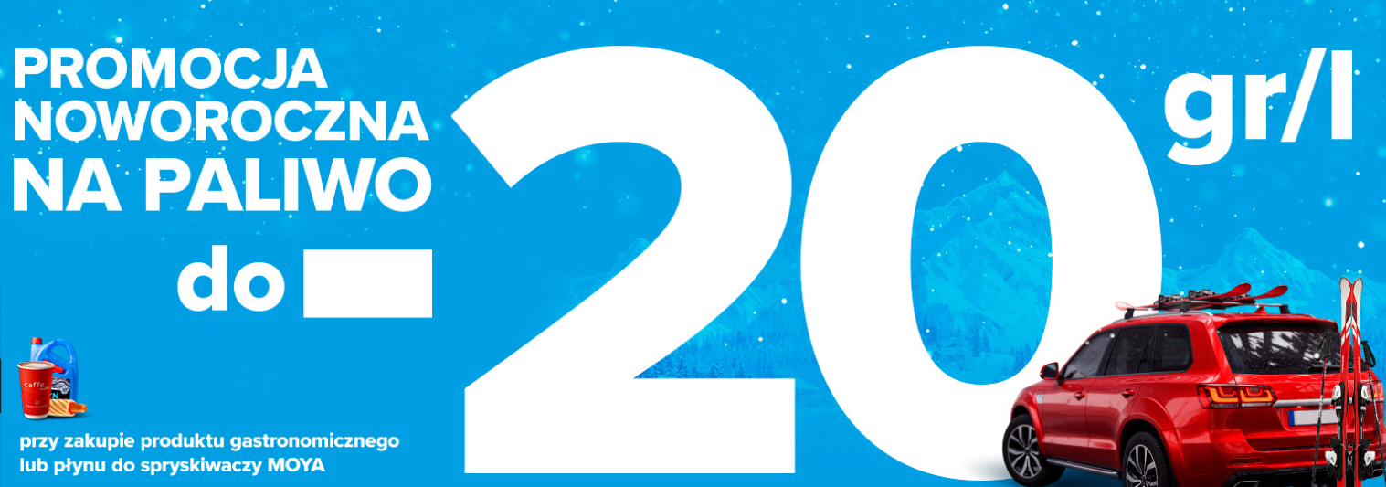 Noworoczna promocja na paliwo na stacjach Moya do -20gr/l