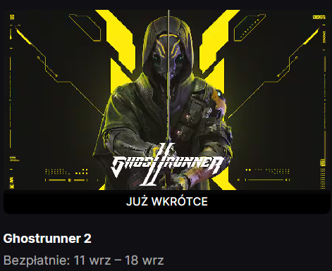 Ghostrunner 2 za darmo w sklepie Epic Games (11-18.09)
