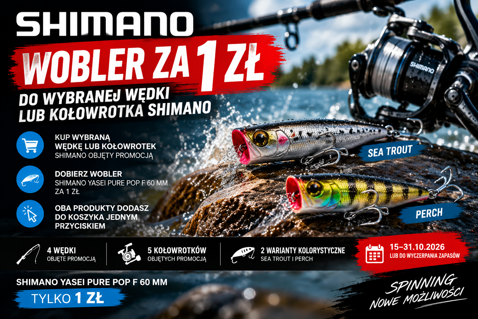 Wobler za 1 zł do wybranej wędki lub kołowrotka Shimano