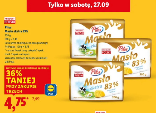 Masło ekstra Pilos 83% promocja przy zakupie 3 sztuk w sobotę 27.09.2025