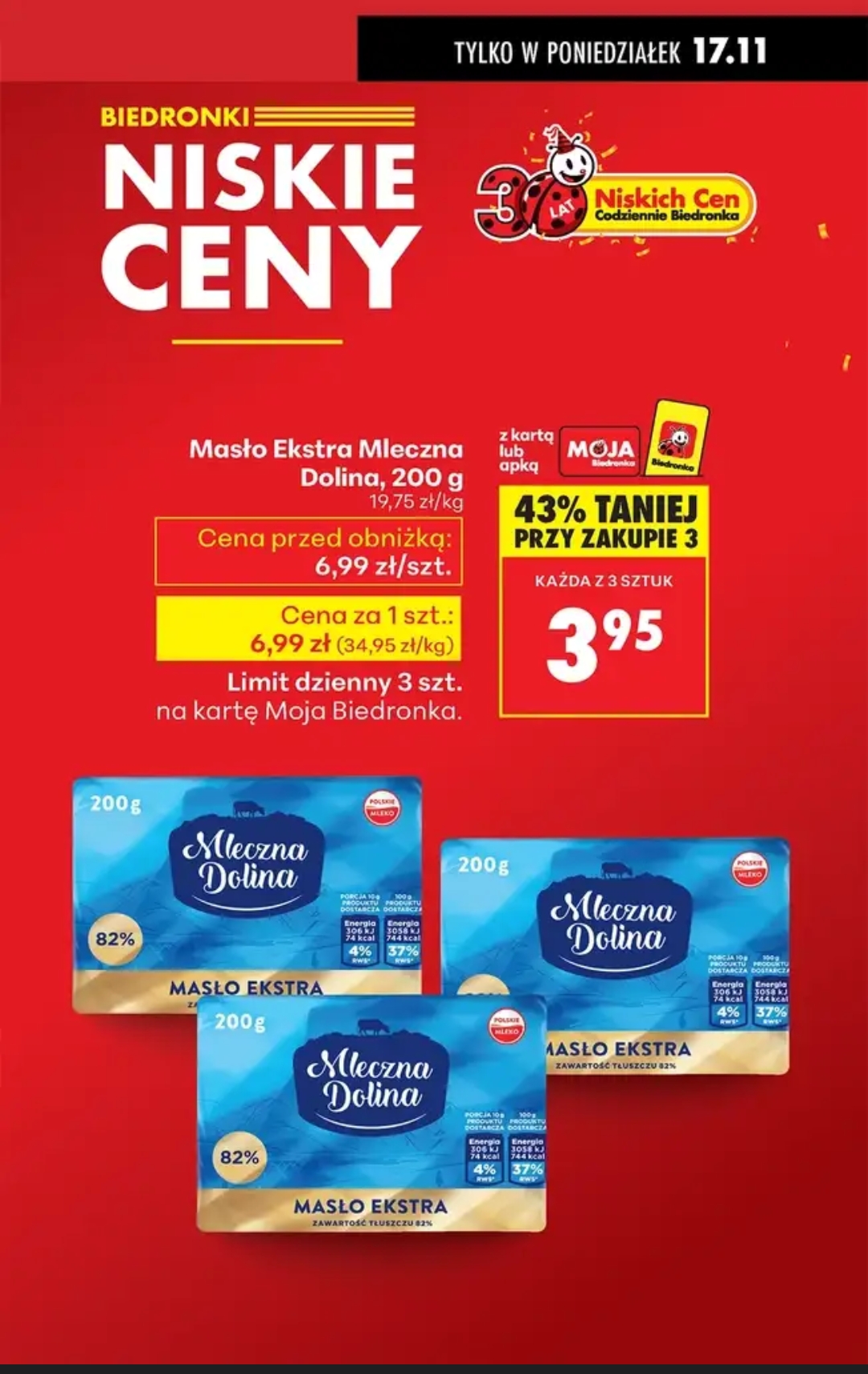 Masło Mleczna Dolina 200g 3.95zł/szt przy zakupie 3 - Biedronka