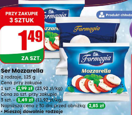 Dino Ser Mozzarella po 1.49 przy zakupie 3szt. (50% taniej/ 11.92 zł/kg)