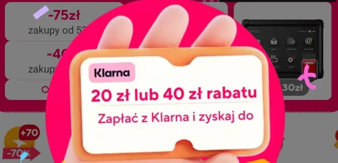 Aliexpress - 20zl dla nowych lub 40zl dla obecnych klientów przy płatność Klarna 16 i 22 marca