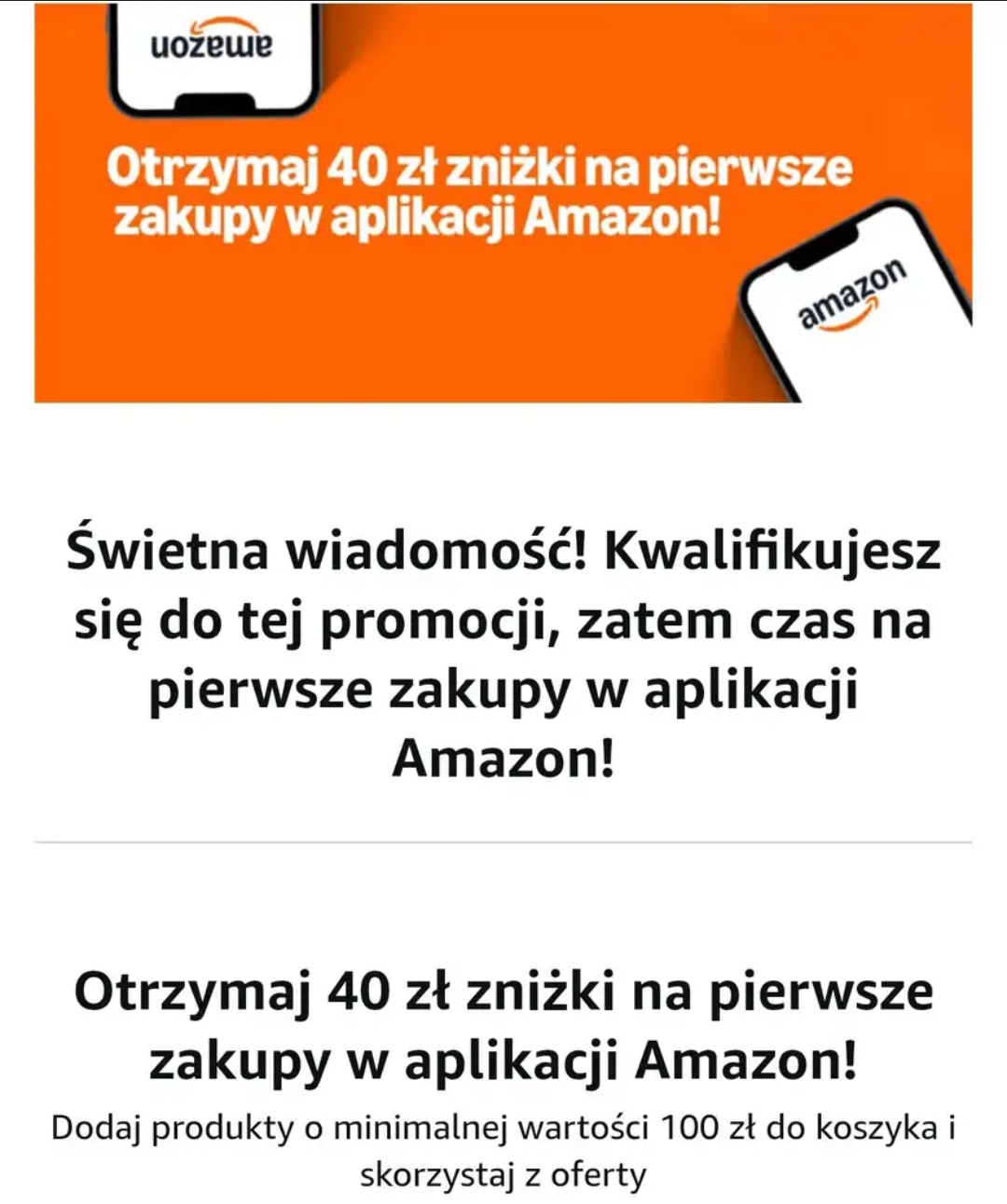 Amazon - 40 zł zniżki na pierwsze zakupy w aplikacji