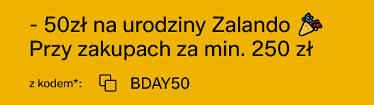 - 50 PLN na urodziny Zalando (MWZ min. 250 PLN)