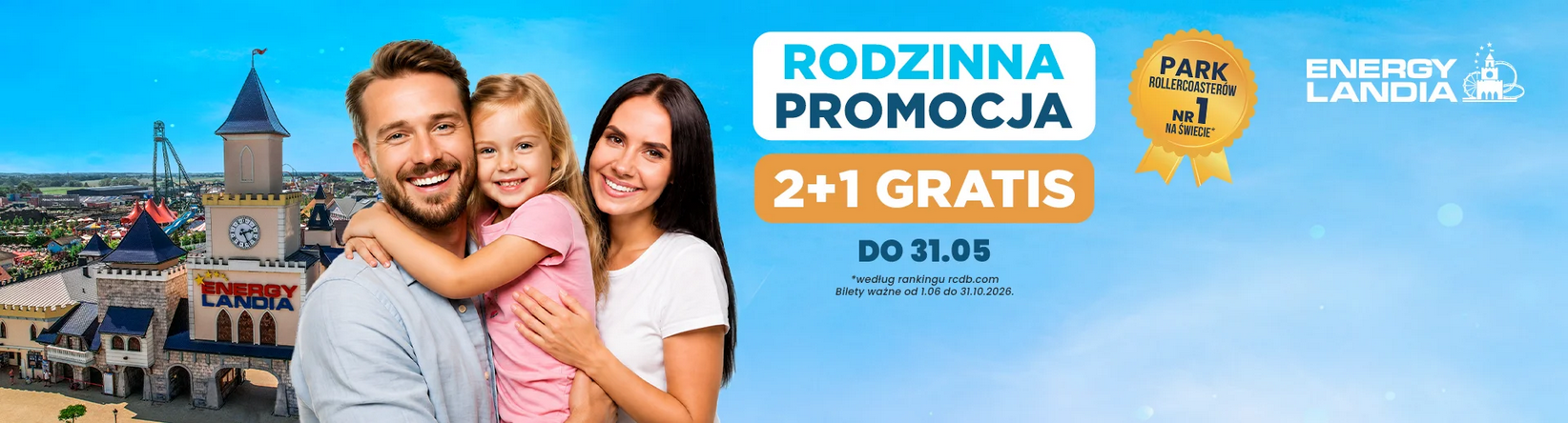 Rodzinna PROMOCJA - ENERGYLANDIA (2+1 GRATiS)