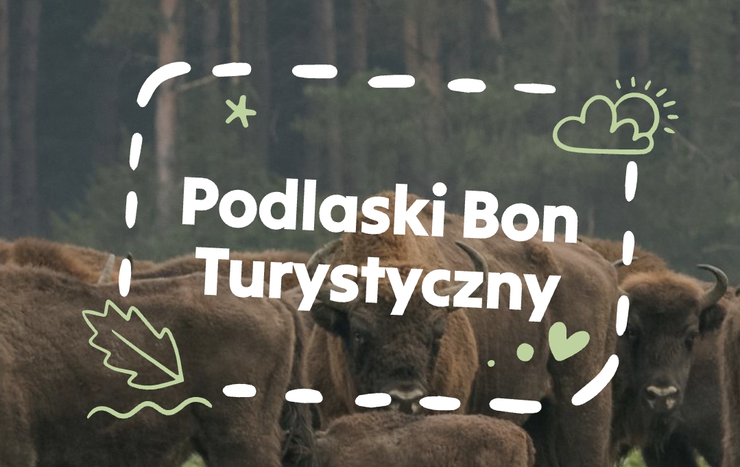 Podlaski Bon Turystyczny - 300 zł na wypoczynek